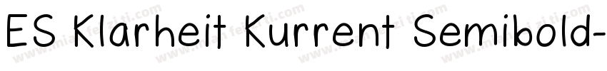 ES Klarheit Kurrent Semibold字体转换